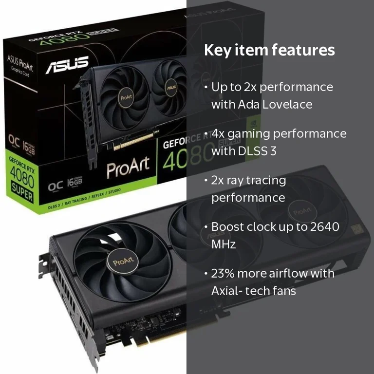 ASUS ProArt GeForce RTX 4080 SUPER OC Edition 16GB GDDR6X Graphics