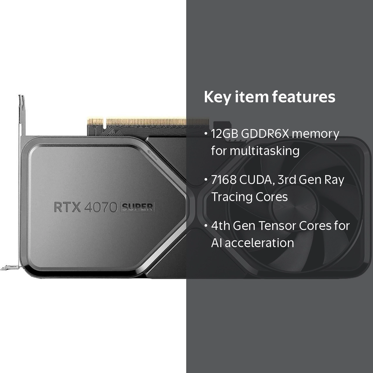NVIDIA GeForce RTX 4070 SUPER GPU, 12GB GDDR6X Graphics Card
