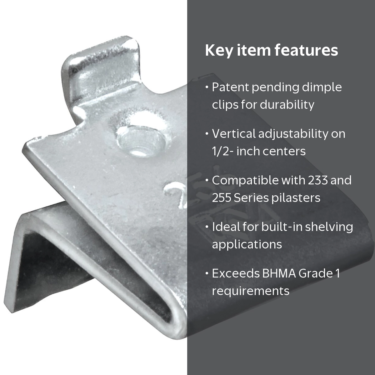 Knape & Vogt, Pilaster Shelf Support, 256 Series, Zinc Mortise
