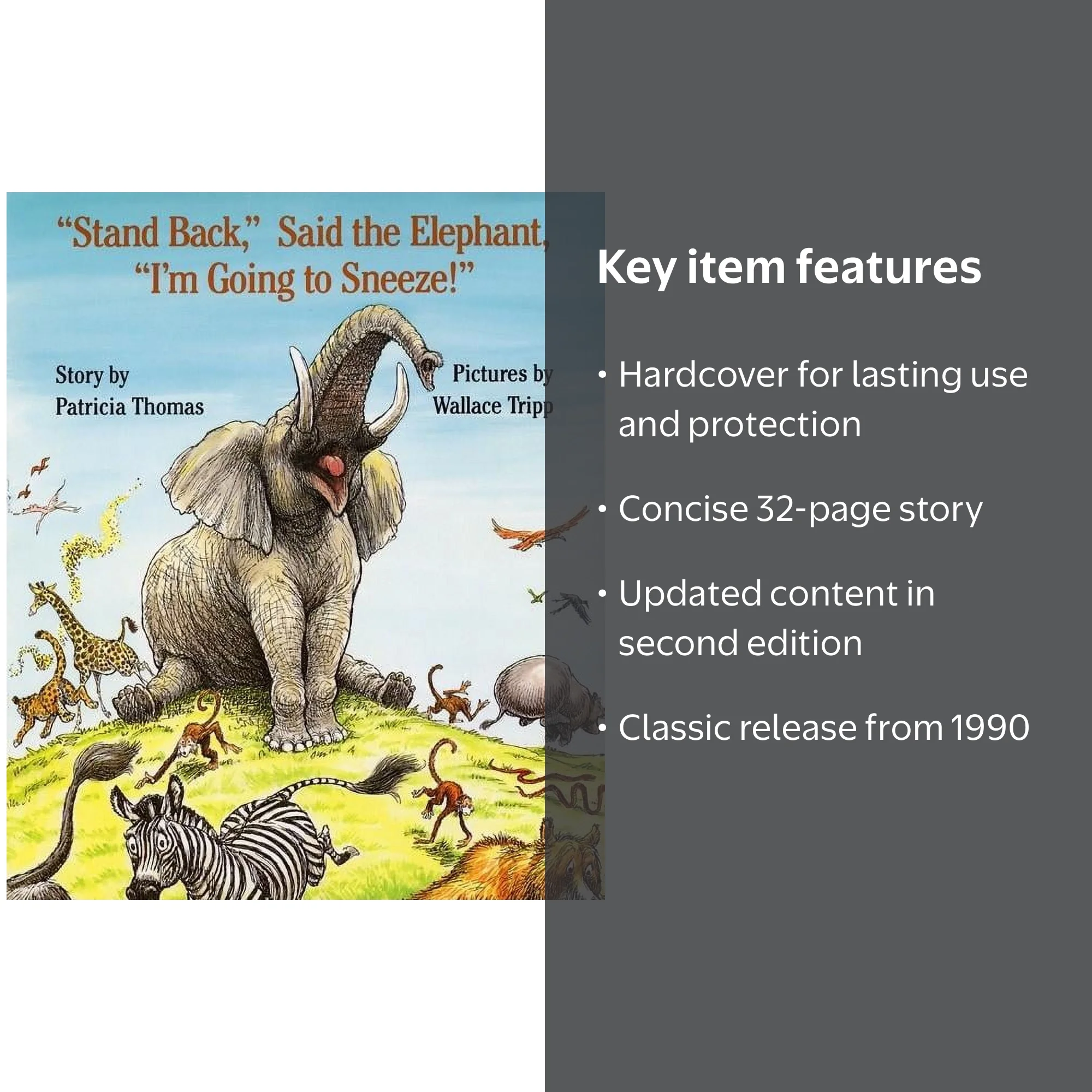 Patricia Thomas, Amelia Bedelia, Stand Back, Said the Elephant, I