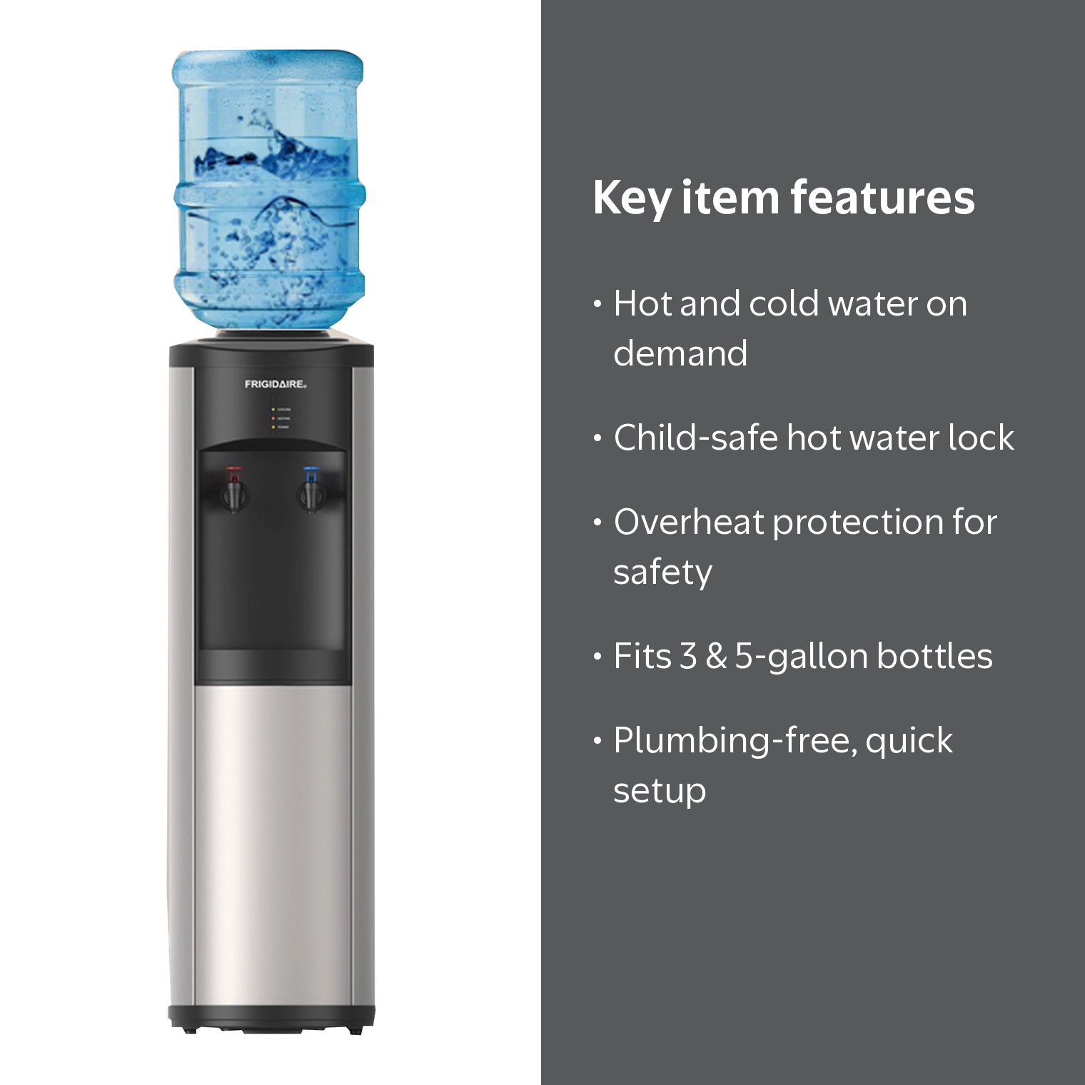 Frigidaire Top Load Hot & Cold Water Cooler Dispenser, Fits 3 and