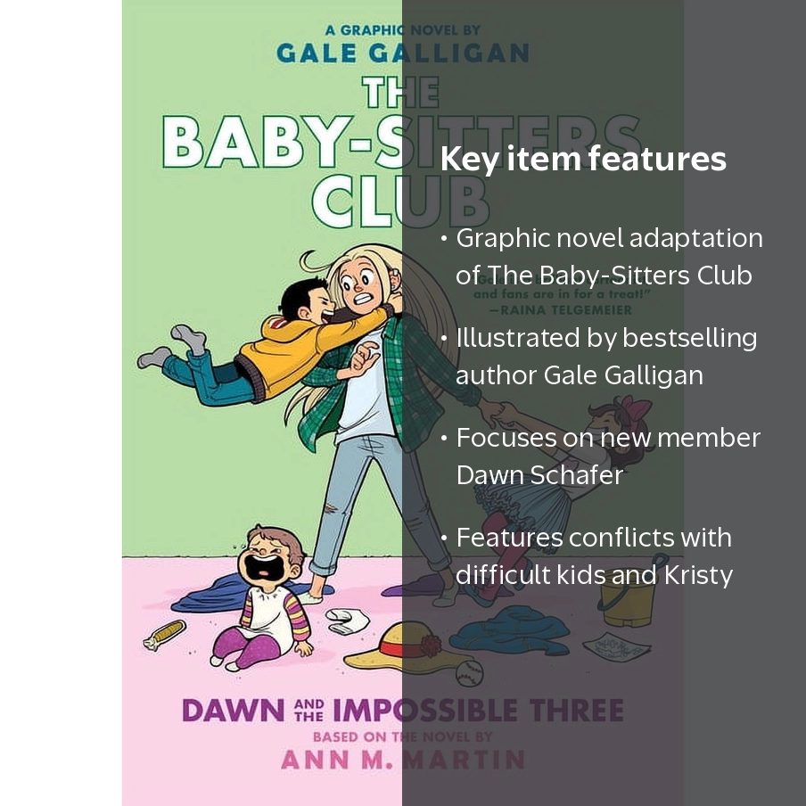 Baby-Sitters Club Graphix Dawn and the Impossible Three: Volume 5