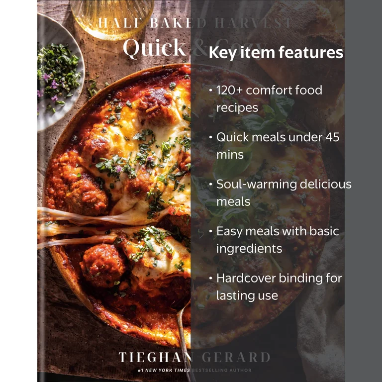 Half Baked Harvest Quick and Cozy: a Cookbook (Hardcover