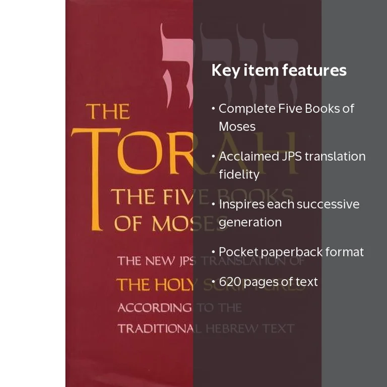 The Torah : The Five Books of Moses, the New Translation of the