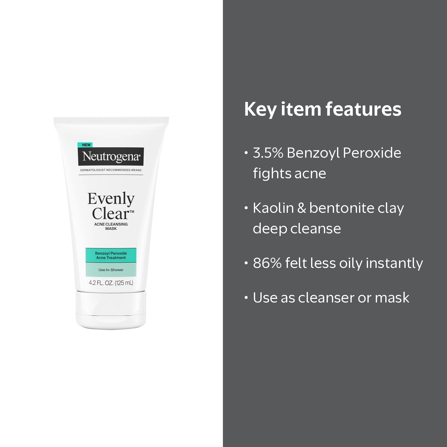 Neutrogena Evenly Clear Acne Cleansing Mask, 4.2 fl. oz HSA/FSA