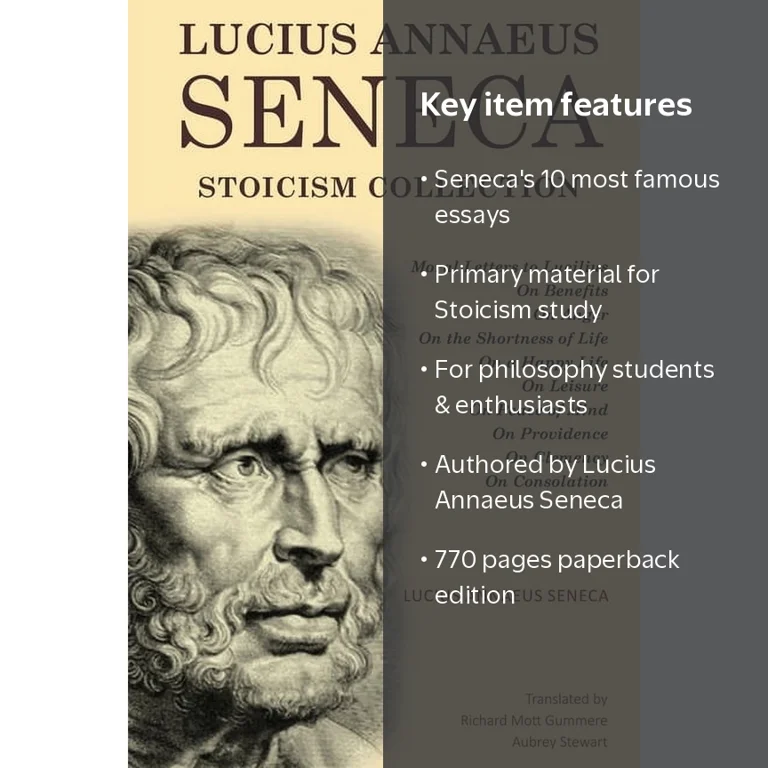 Lucius Annaeus Seneca Stoicism Collection: Moral Letters to