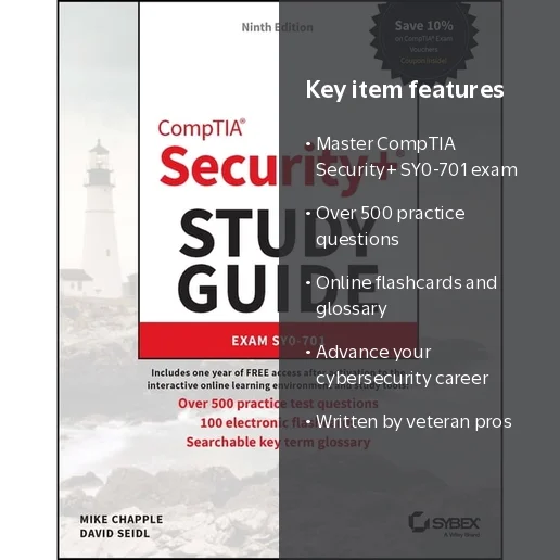 Sybex Study Guide for Exam SY0-701 with 500+ Practice Test Qs