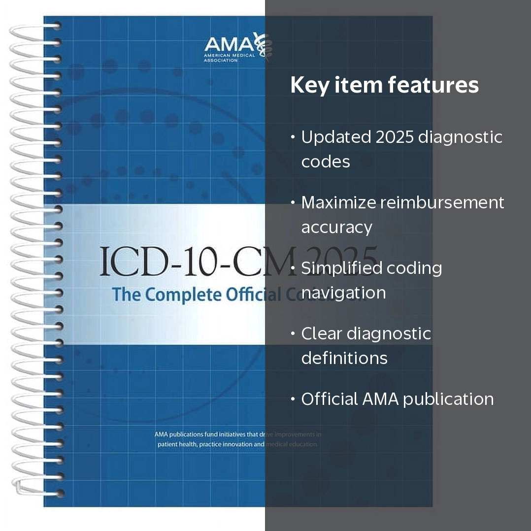 American Medical Association, ICD-10-CM 2025 Codebook (Spiral
