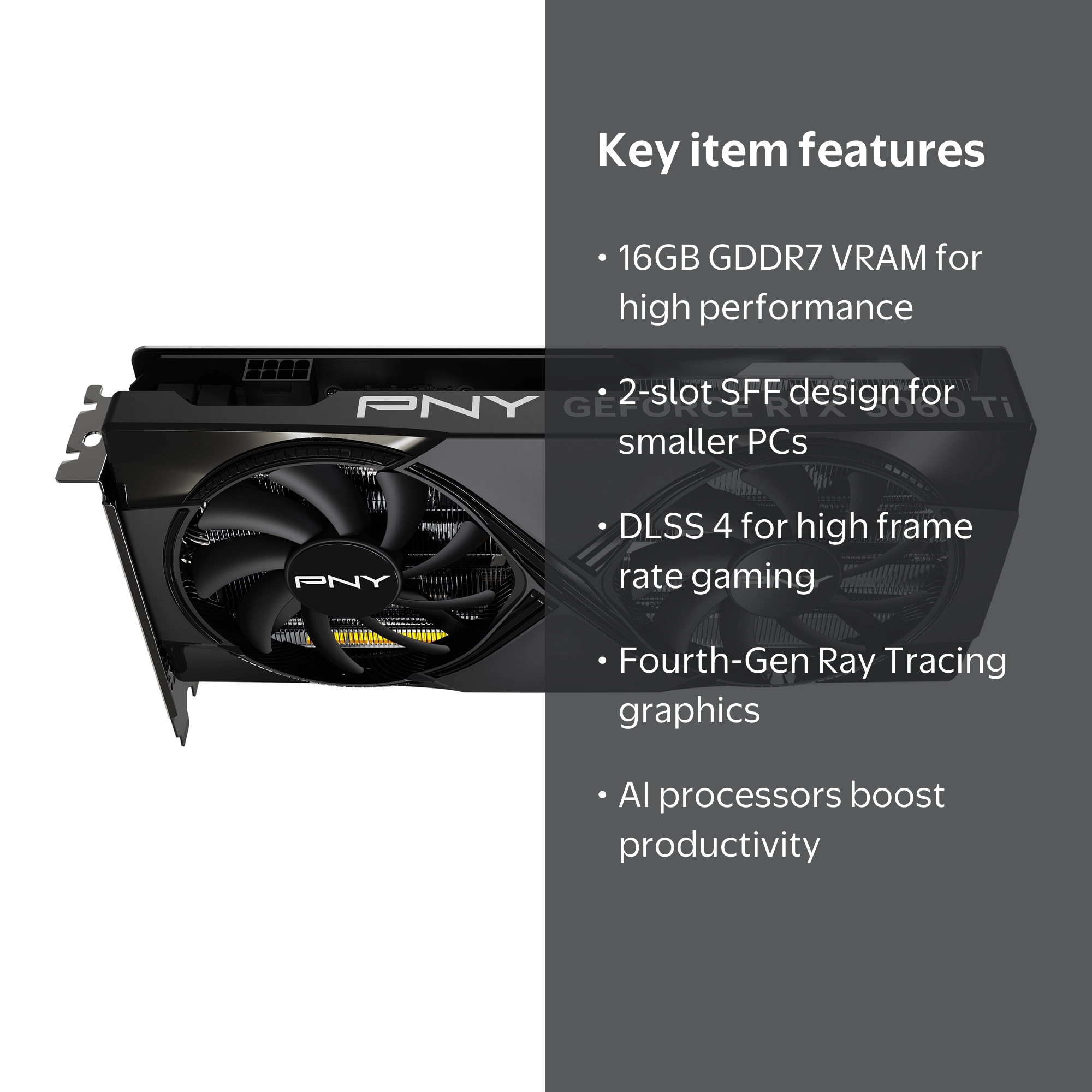 PNY NVIDIA GeForce RTX™ 5060 Ti OC Dual Fan, Graphics Card 16GB