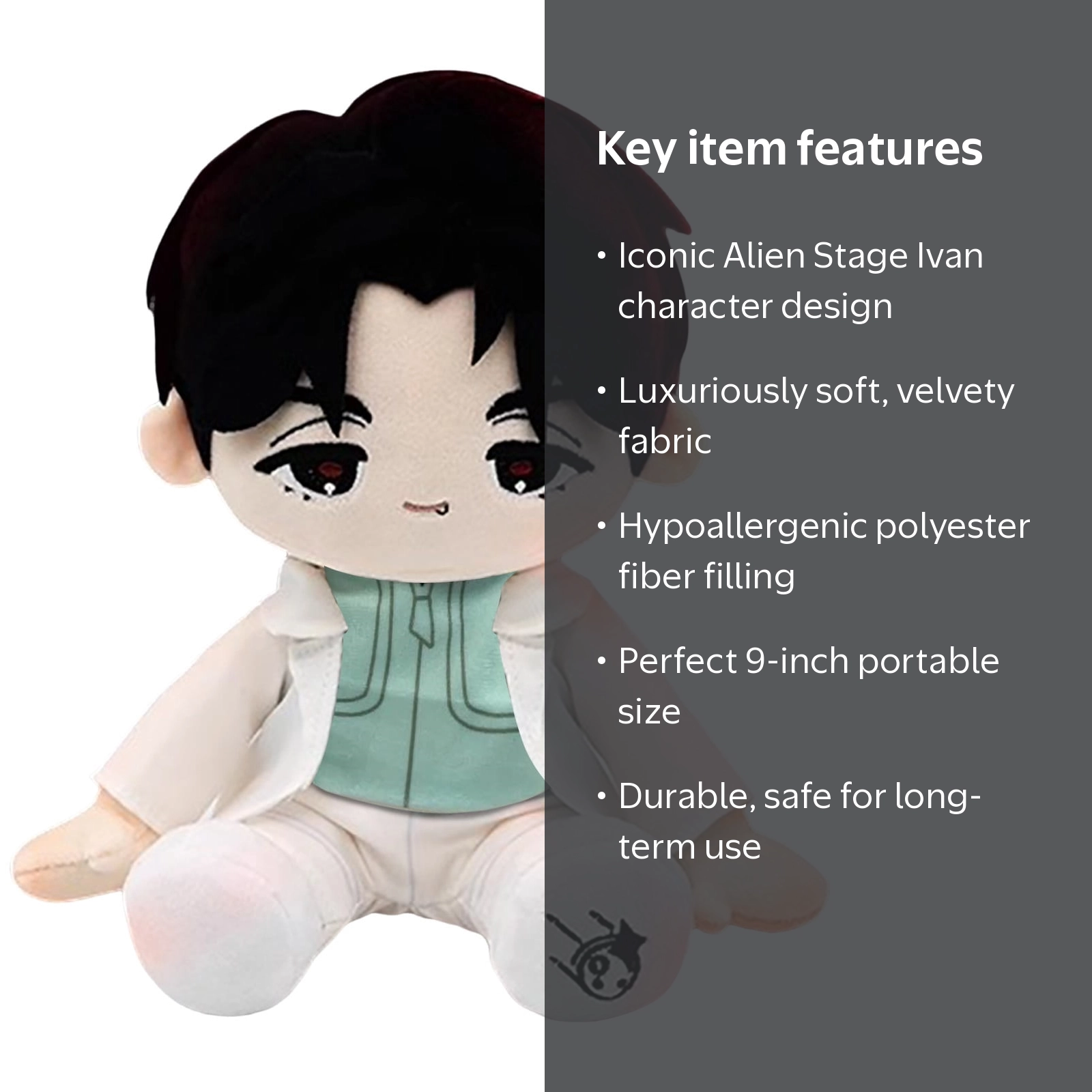 Alien Stage Ivan Plush, 9 Inch Super Soft and Huggable Plush Toy