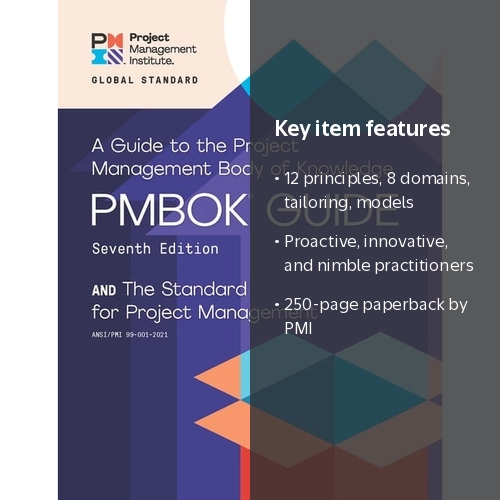 PMBOK® Guide: Seventh Edition and The Standard for Project