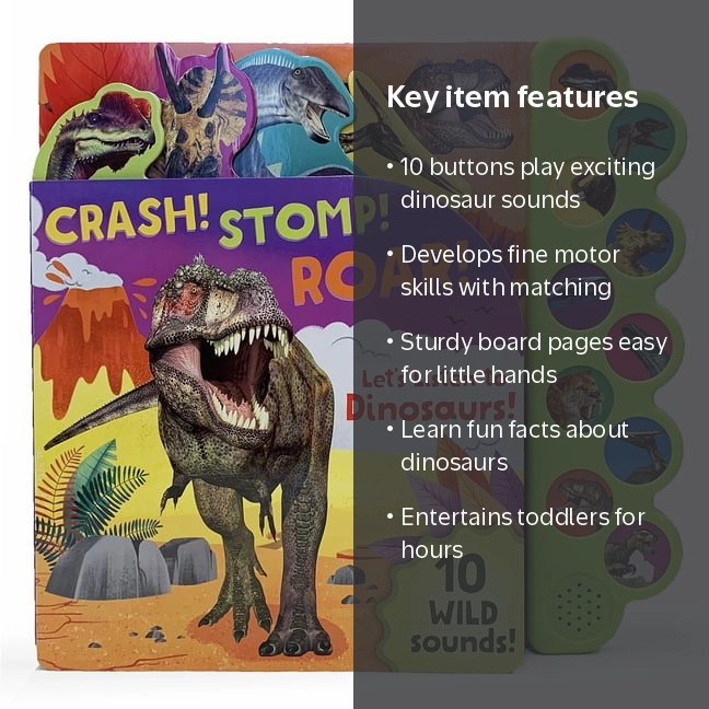 Crash! Stomp! Roar!: Let's Listen to Dinosaurs!, (Board Book