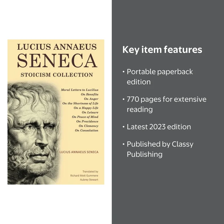 Lucius Annaeus Seneca Stoicism Collection: Moral Letters to