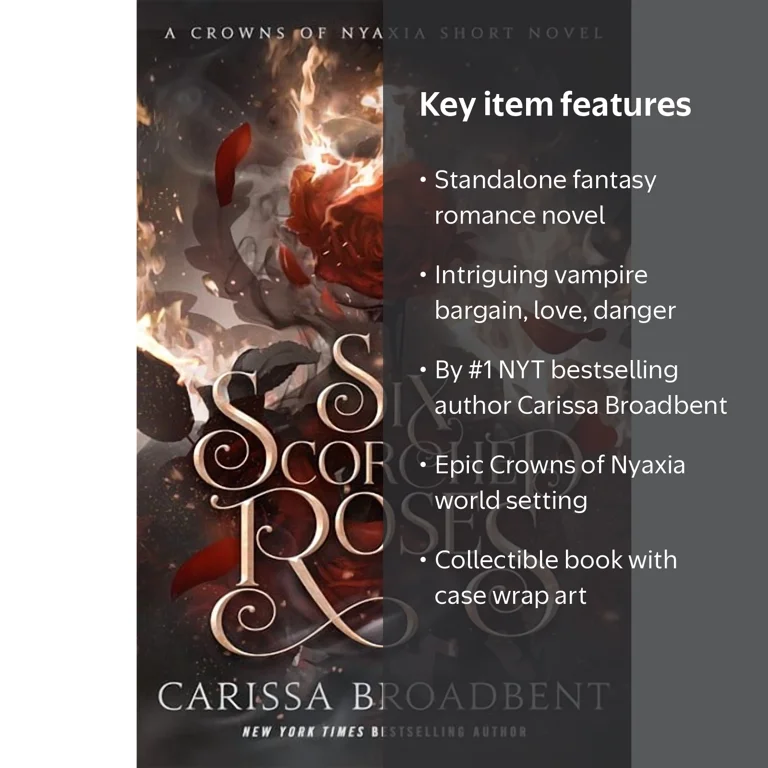 Six Scorched Roses: A Crowns of Nyaxia Short Novel (Hardcover