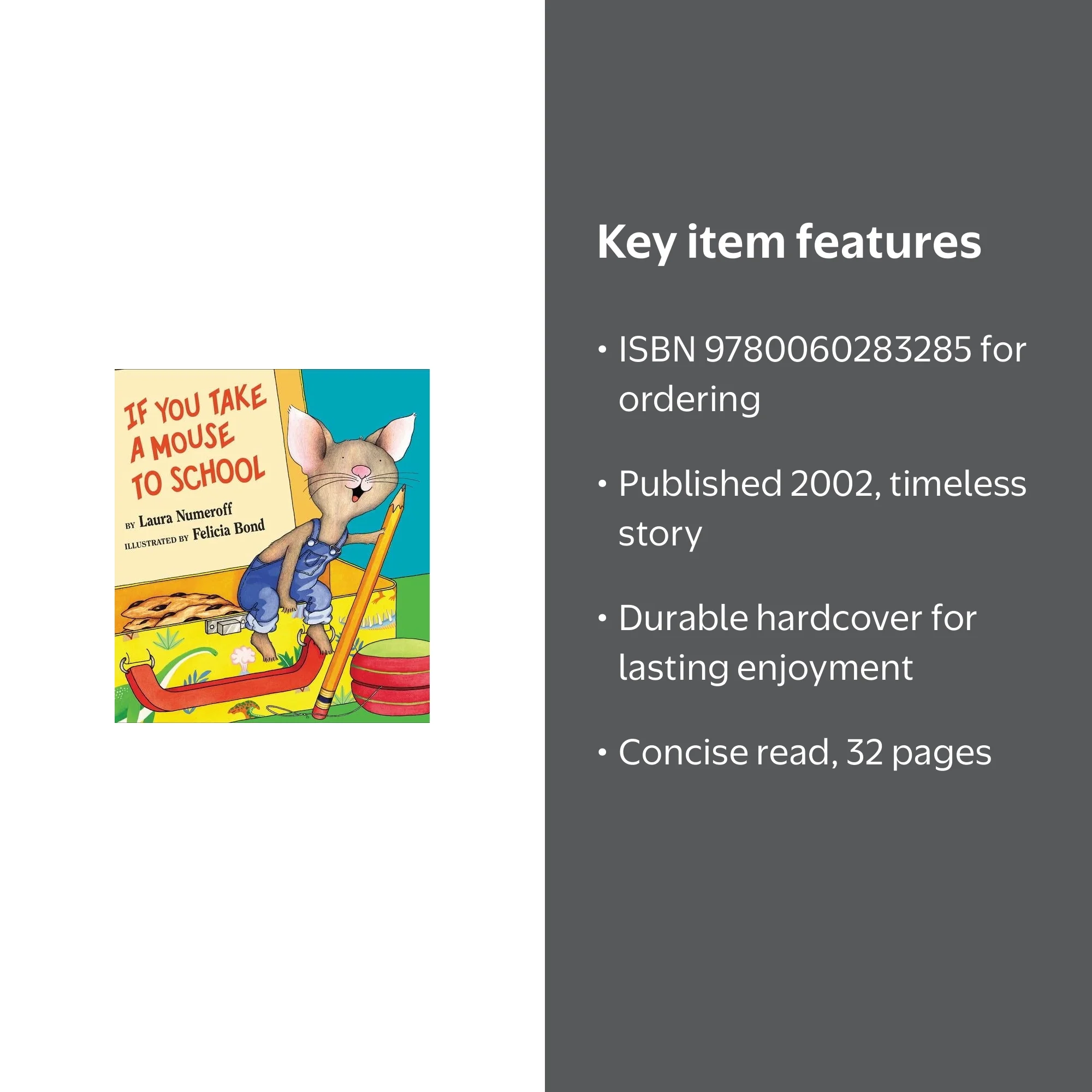Laura Joffe Numeroff Hardcover Book, If You Take a Mouse to School