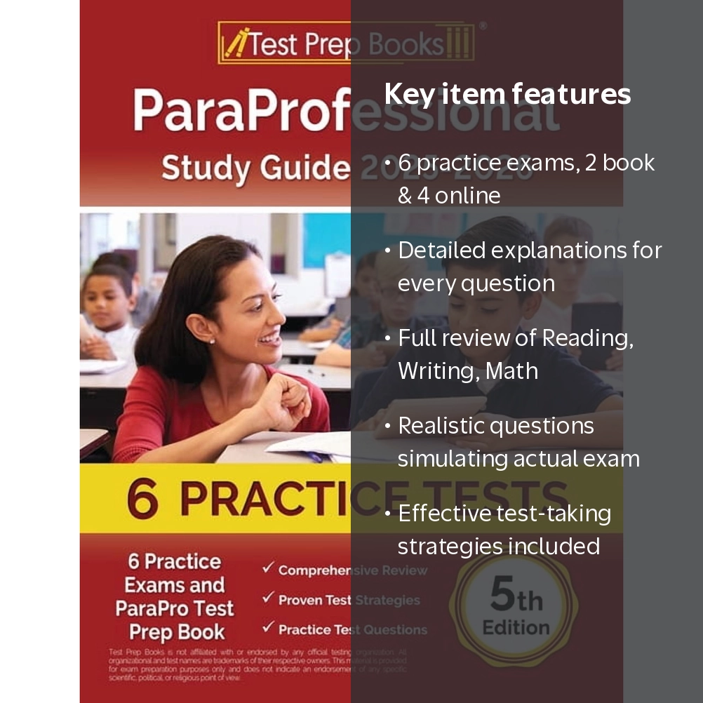 ParaProfessional Study Guide 2025-2026: 4 Practice Exams, 5th Ed