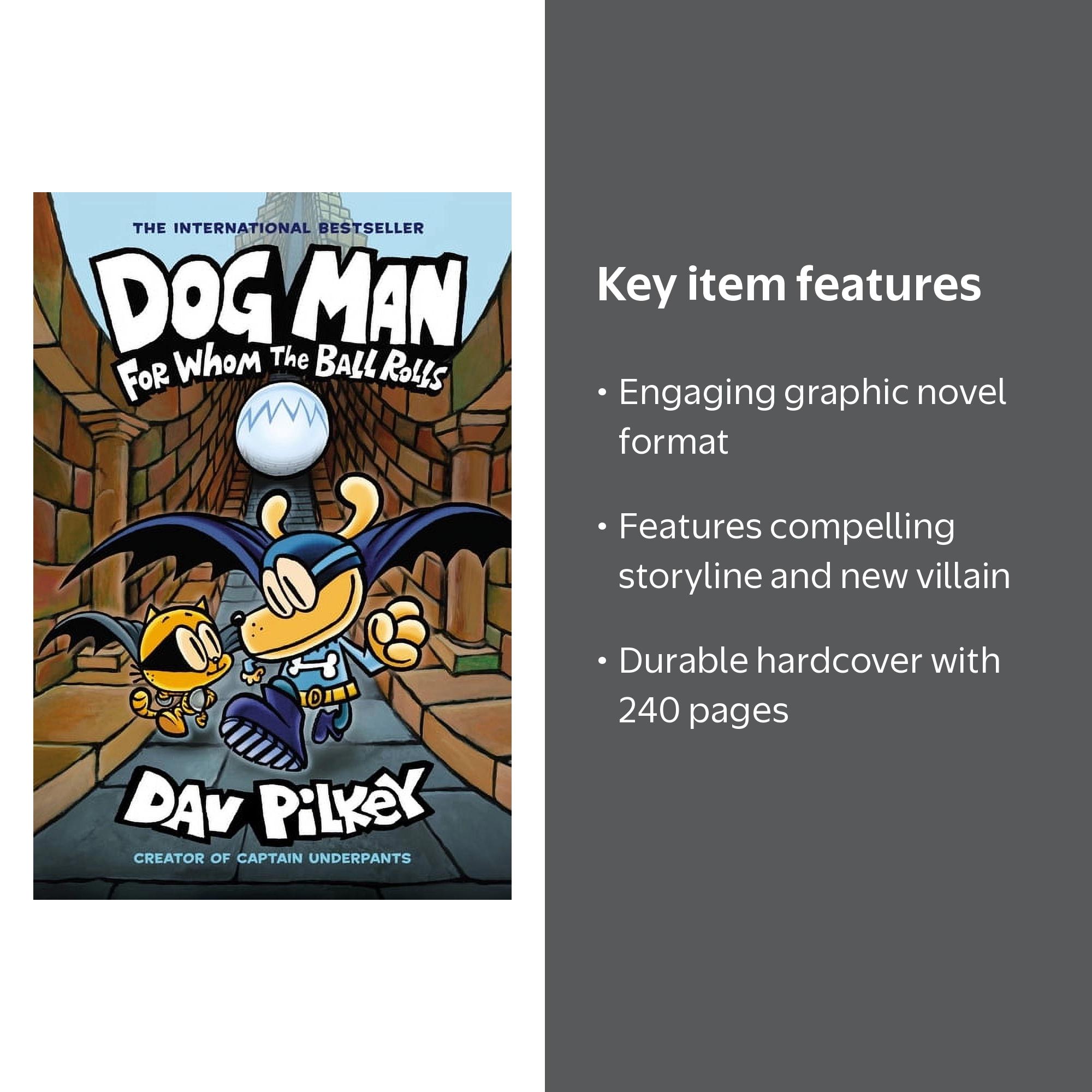 Dog Man Dog Man: For Whom the Ball Rolls: A Graphic Novel (Dog Man