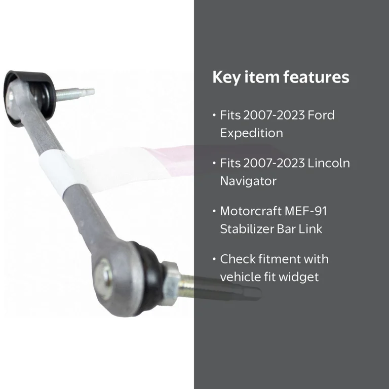 Motorcraft MEF-91 Suspension Stabilizer Bar Link Fits select: 2007