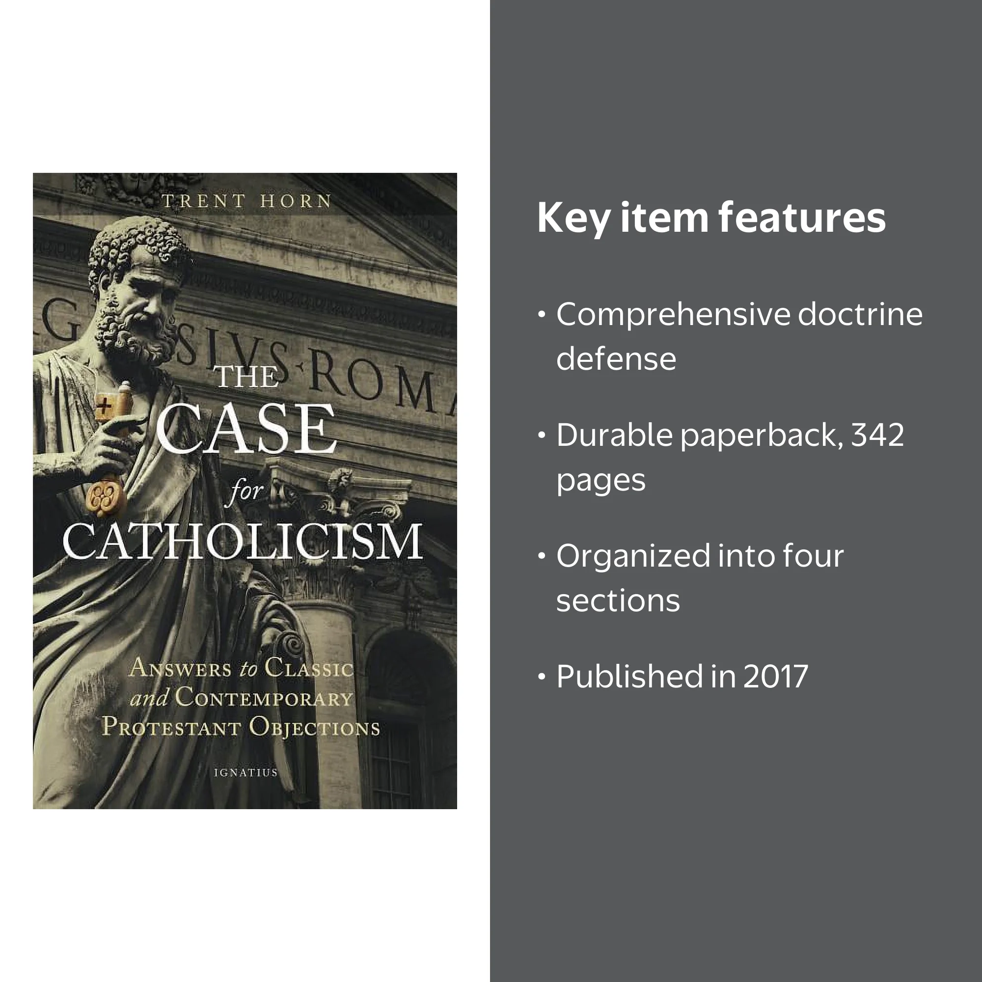 The Case for Catholicism: Answers to Classic and Contemporary