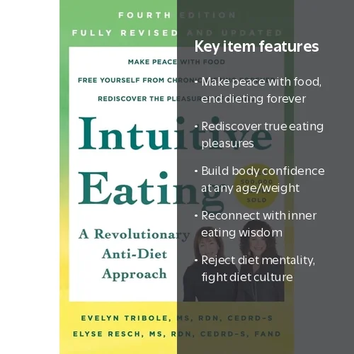 Evelyn Tribole, Intuitive Eating, 4th Edition, Anti-Diet Approach