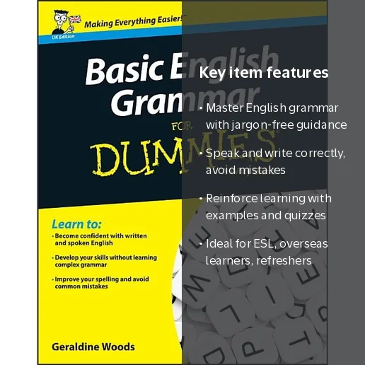 Geraldine Woods, For Dummies Basic English Grammar, UK Edition