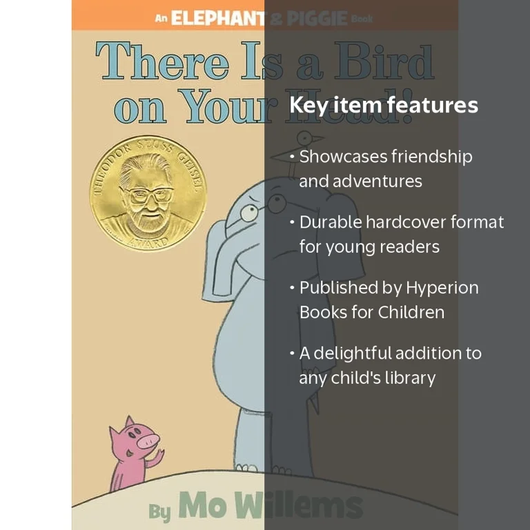 Elephant and Piggie Book There Is a Bird on Your Head! (Hardcover