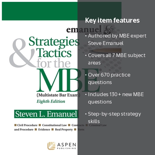 Steven L Emanuel, Bar Review Strategies & Tactics for the MBE