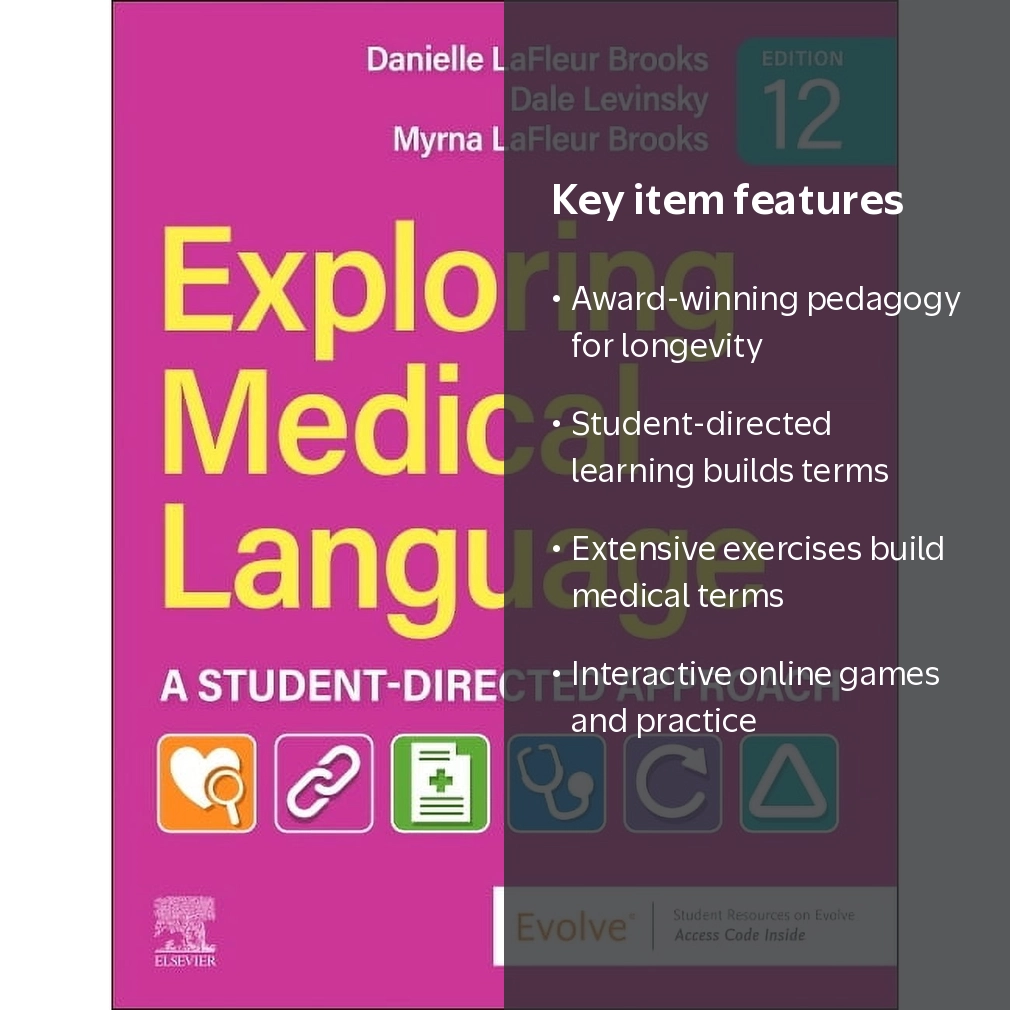 Danielle LaFleur Brooks Exploring Medical Language Textbook, 12th