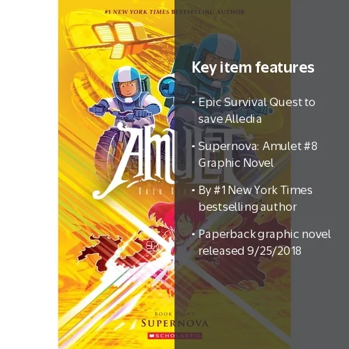 KAZU KIBUISHI, Supernova: a Graphic Novel, Amulet #8, Paperback