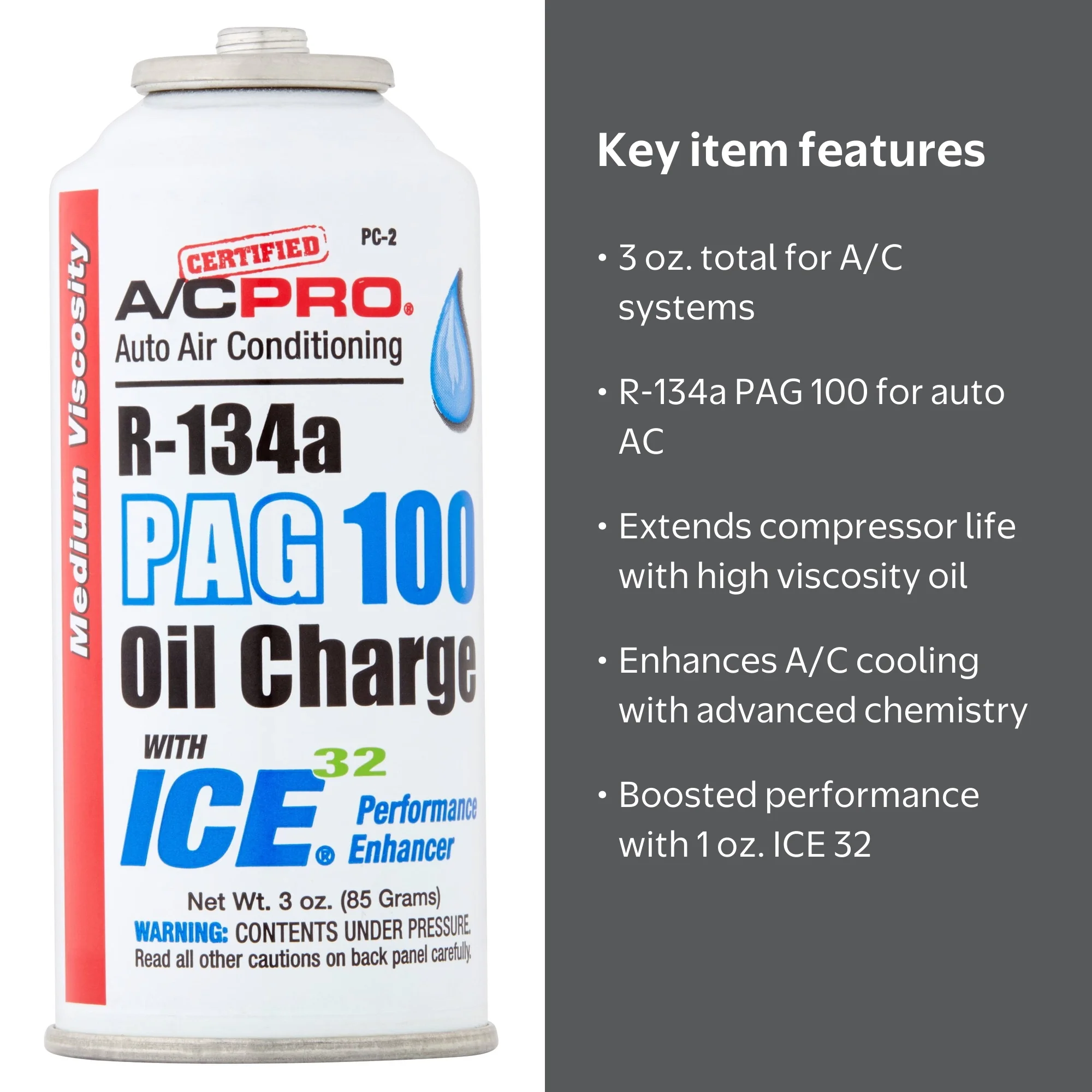 A/C Pro Automotive Air Conditioning Refrigerant R-134a, PAG 100