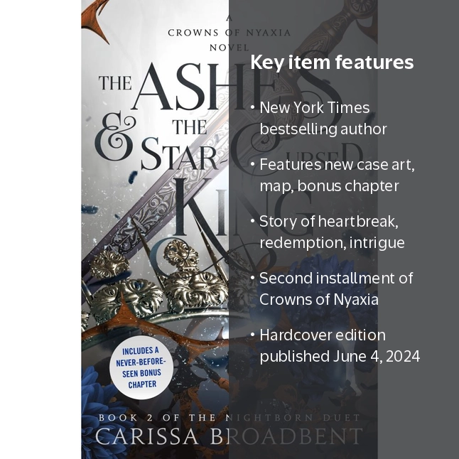 Carissa Broadbent: The Ashes and the Star-Cursed King: Book 2 of