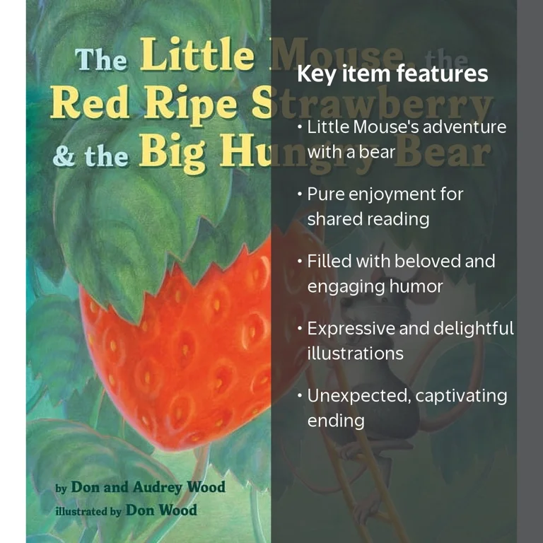 Audrey Wood, Book, The Little Mouse The Red Ripe Strawberry and