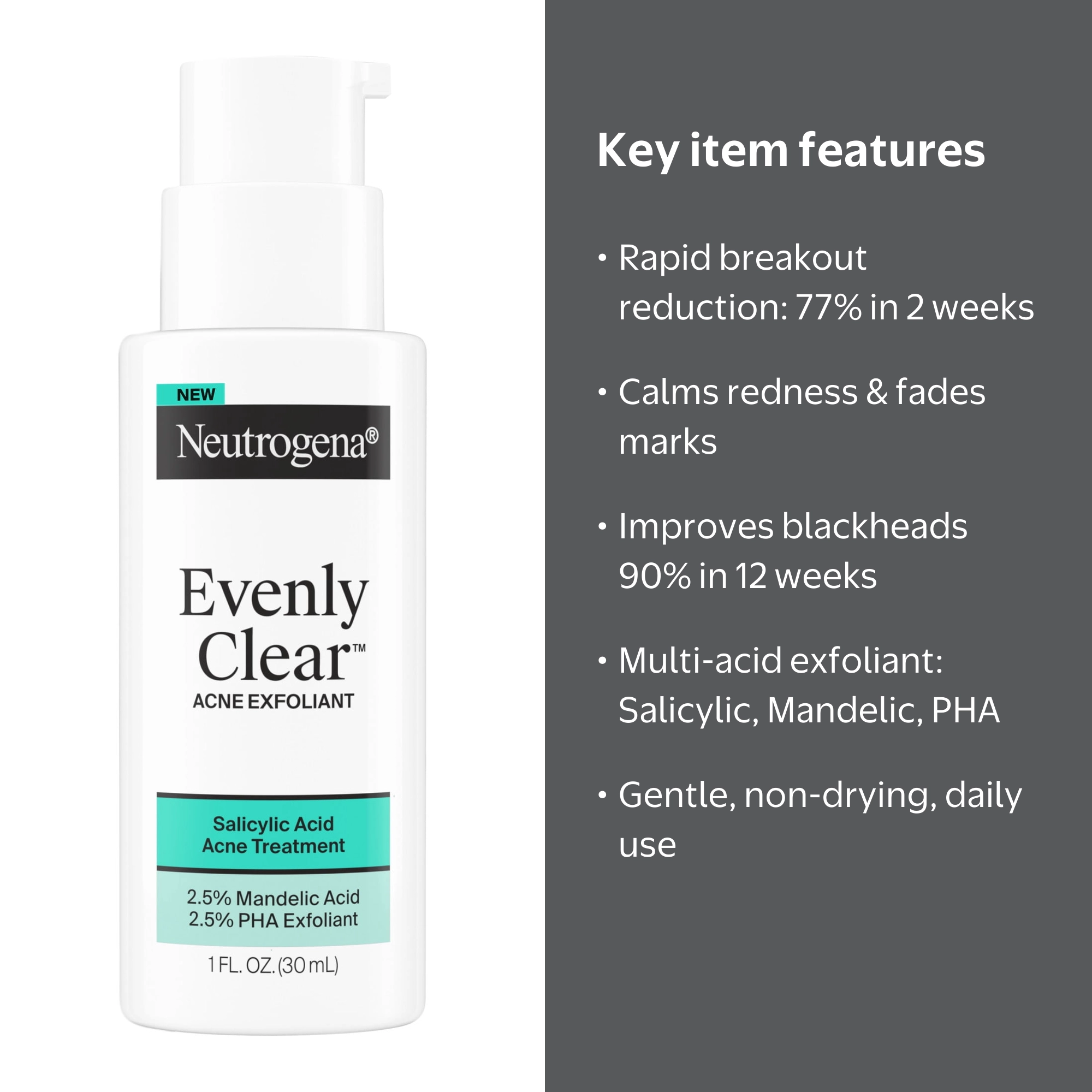 Neutrogena Evenly Clear Acne Exfoliant, Salicylic Acid, 1 fl. oz