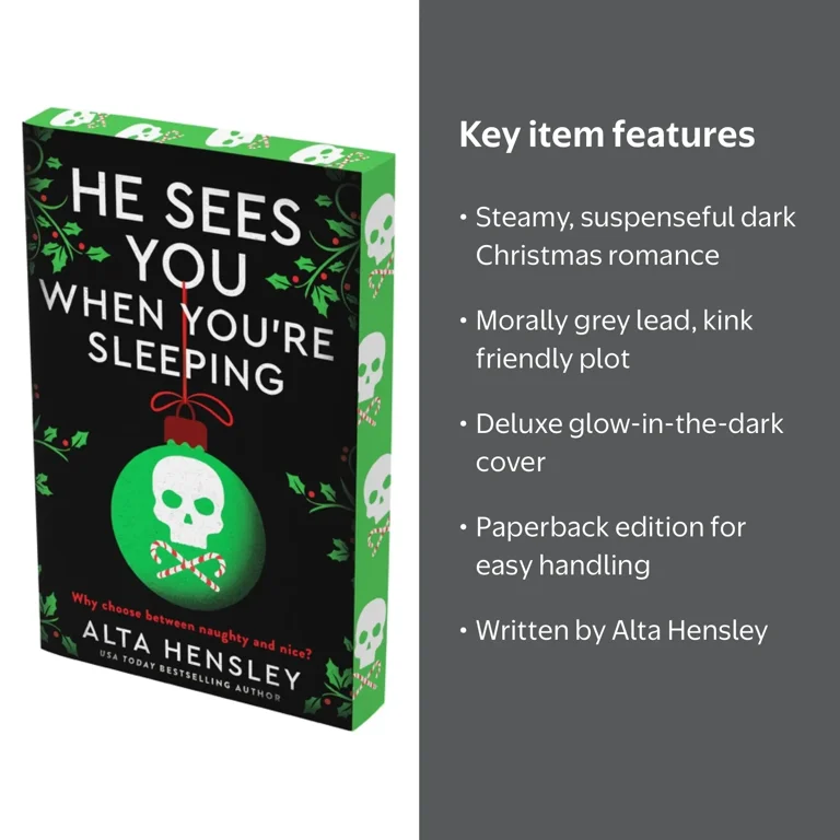 He Sees You When You're Sleeping: A Naughty or Nice Novel