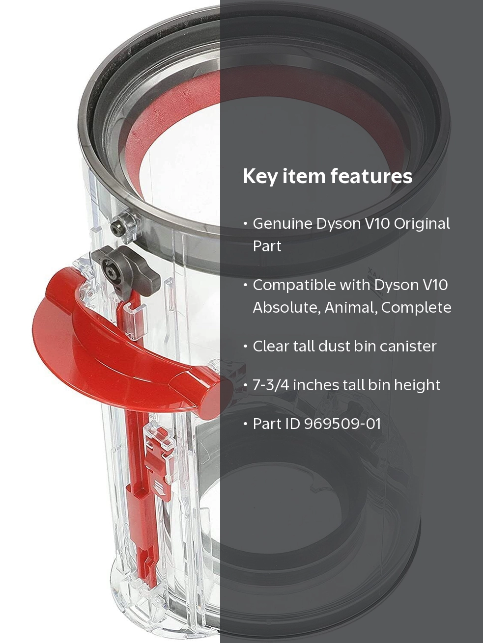 Dyson V10 Absolute Animal Clear Dust Tall Bin Canister, Part