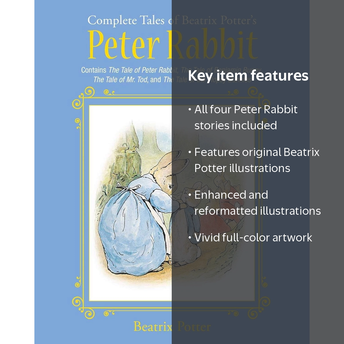 Complete Tales of Beatrix Potter's Peter Rabbit: Contains the Tale