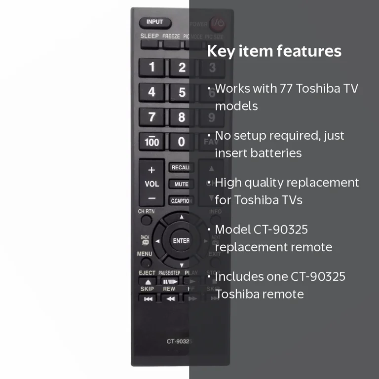 CT-90325 Remote for Toshiba TV: 50L2200U, 37E20, 22AV600, 32C120U