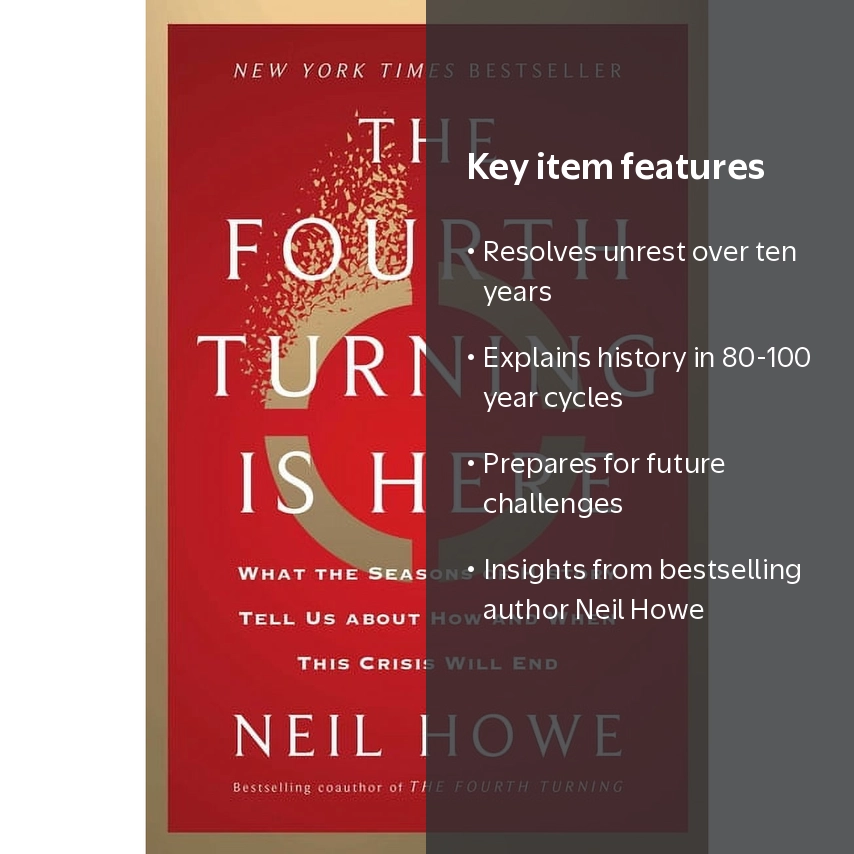 Neil Howe, Hardcover, The Fourth Turning Is Here, Cycles of