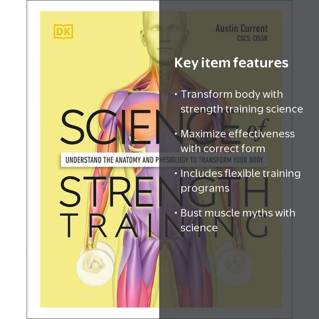 Austin Science of Strength Training Book, Anatomy & Physiology
