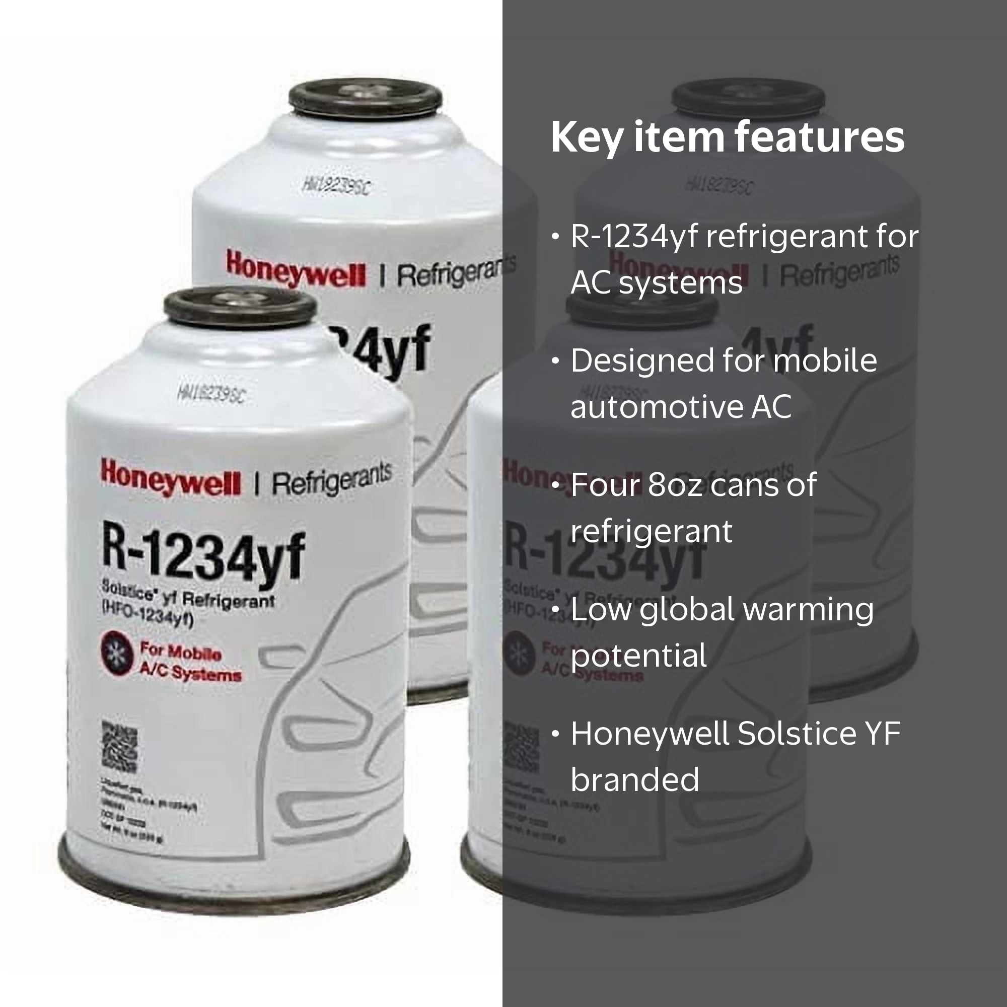Honeywell, AC Refrigerant, Low Global Warming Potential, 8 oz, 4