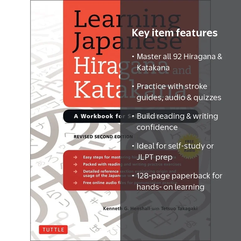 Learning Japanese Hiragana and Katakana: A Workbook for Self-Study