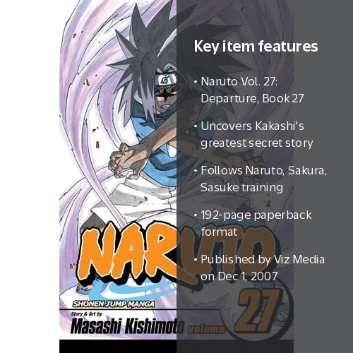 Masashi Kishimoto Naruto, Vol. 27 Departure, Book 27, Paperback