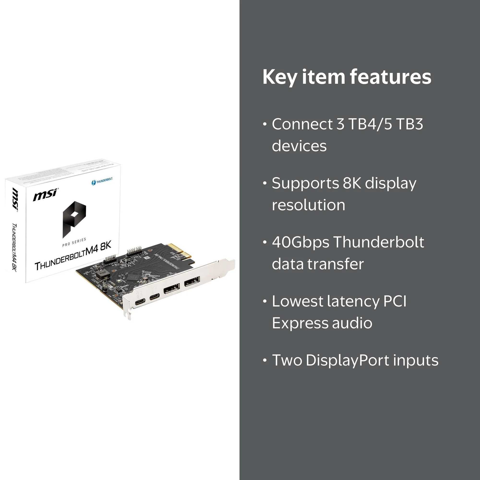 MSI THUNDERBOLTM4 8K PCIe 3.0x4 Add-on Card for 2 Thunderbolt 4