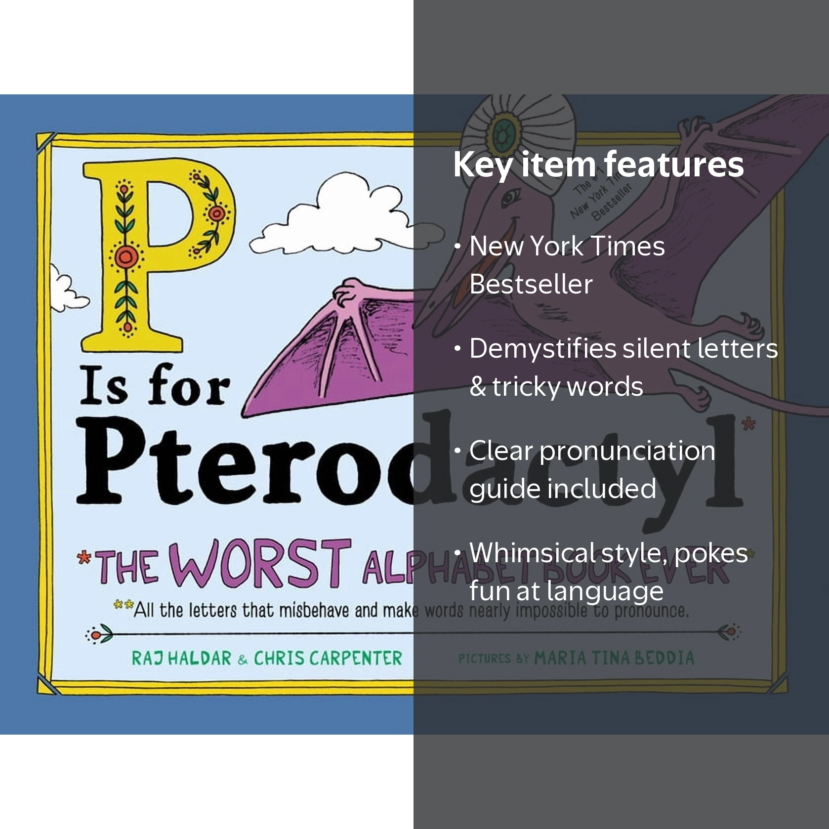 Raj Haldar, Hardcover, P Is for Pterodactyl: The Worst Alphabet