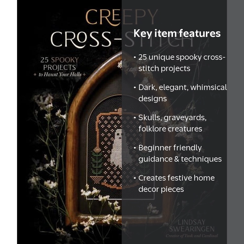 Lindsay Swearingen, Creepy Cross-Stitch, 25 Spooky Projects