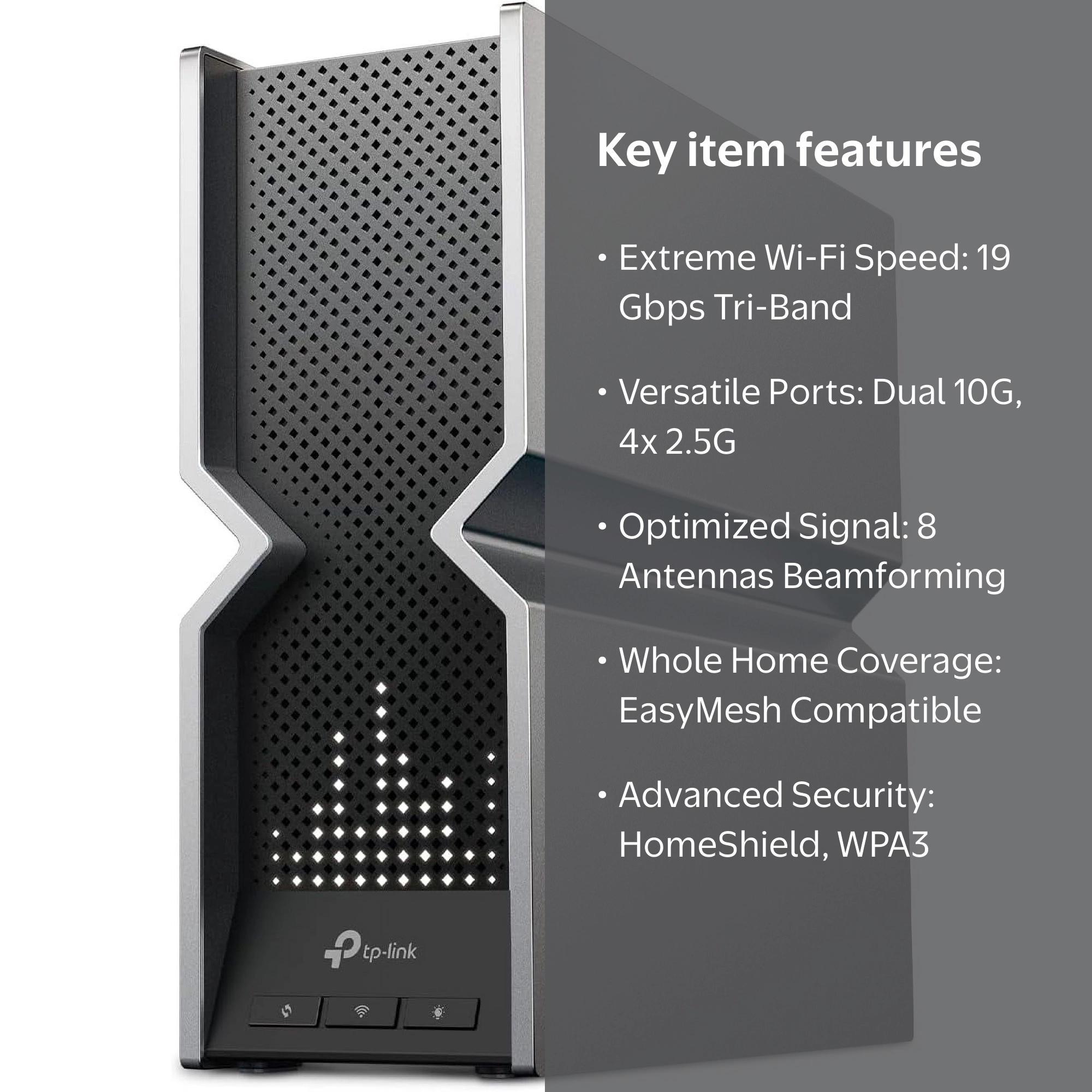 TP-Link Archer GE800 Wi-Fi 7 ルーター BE1900 Archer GE800 | BE19000 Tri-Band Wi-Fi 7 Gaming Router | TP-Link