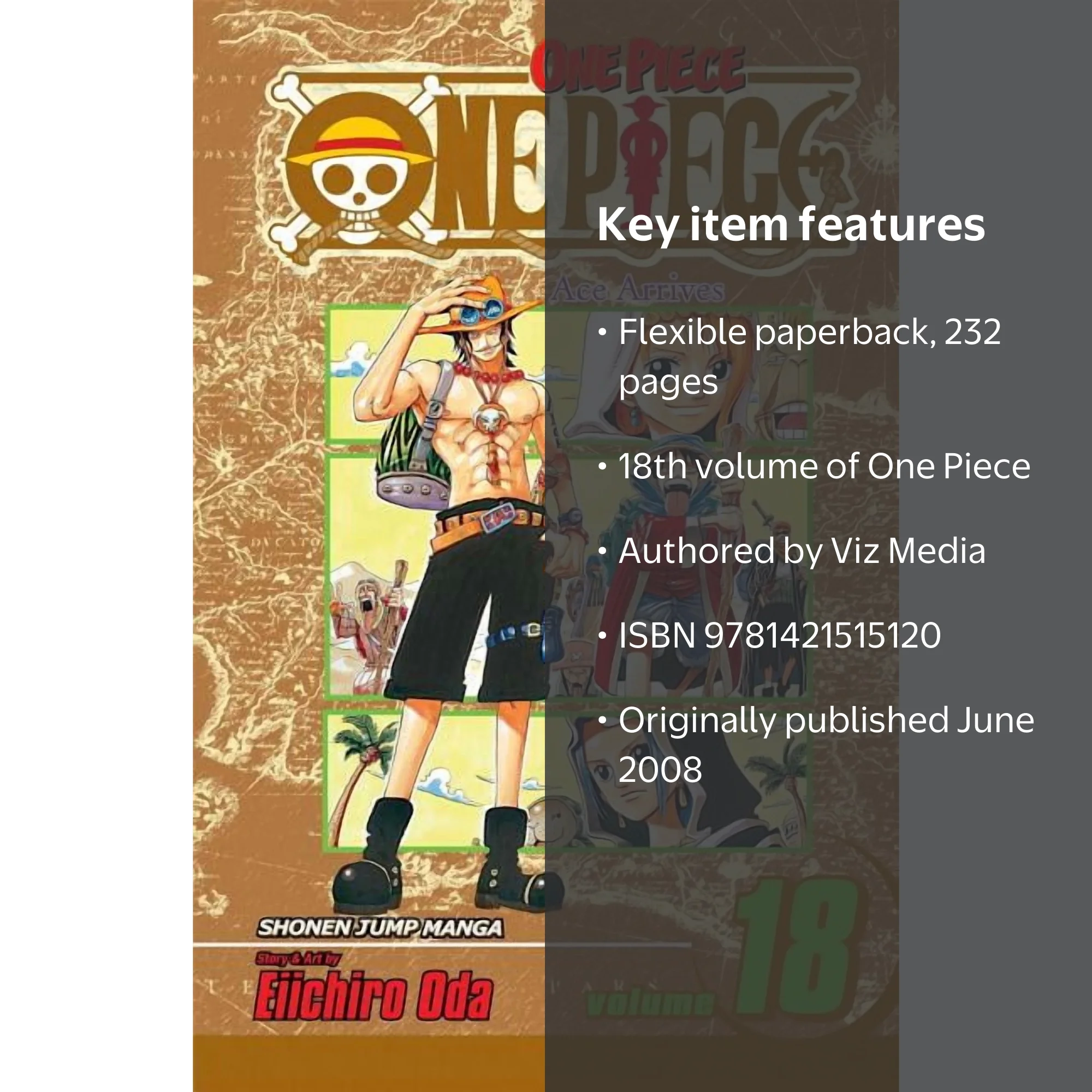 One Piece One Piece, Vol. 18: Ace Arrives, Book 18, (Paperback