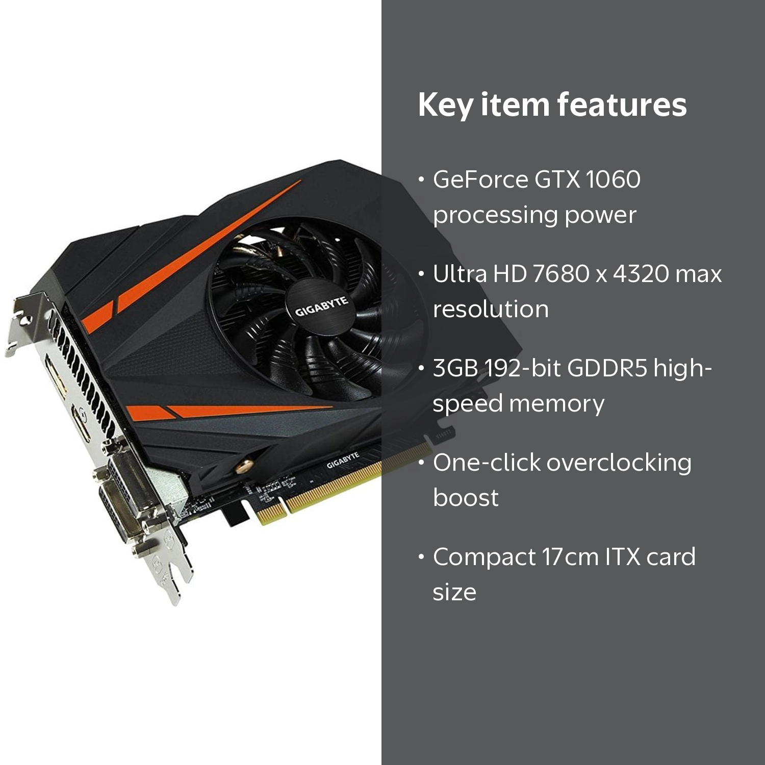 Gigabyte GeForce GTX 1060 Mini ITX OC 3GB GDDR5 Graphics Card