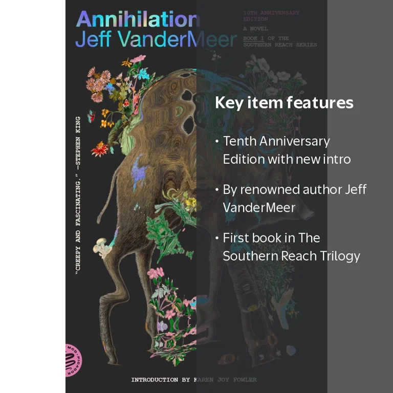 Jeff VanderMeer, Annihilation: A Novel, 10th Anniversary Edition