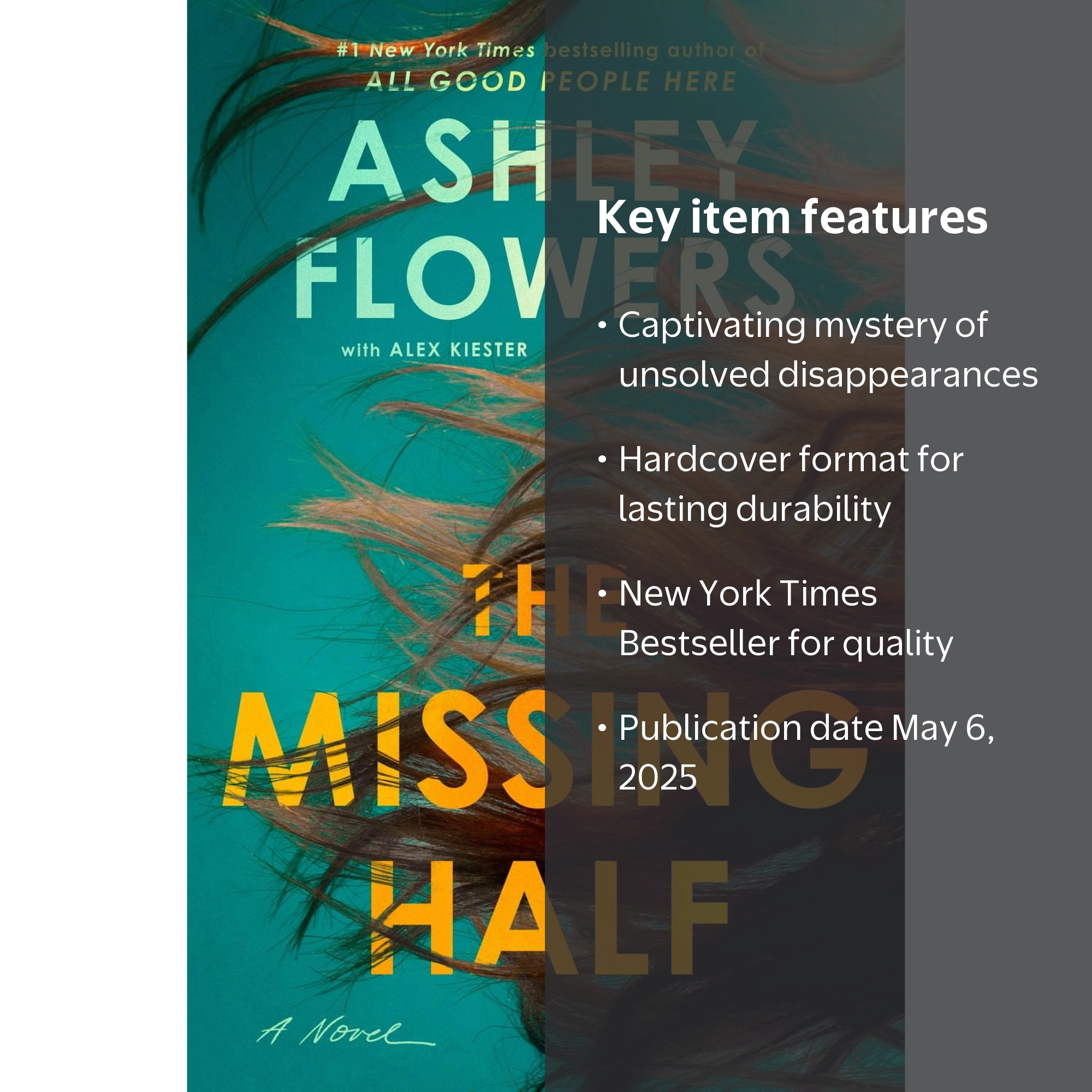 Free Shipping! Ashley Flowers The Missing Half A Novel Hardcover